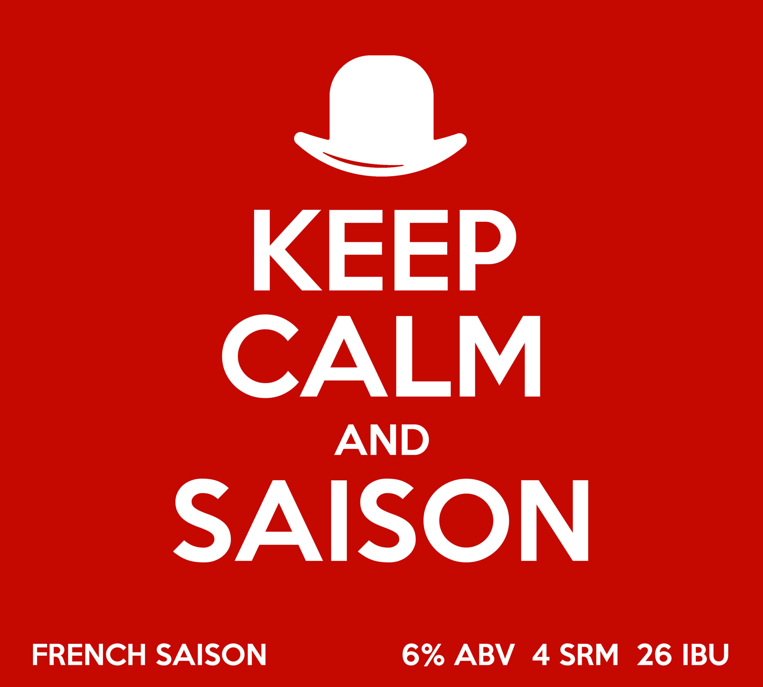 keep calm & saison